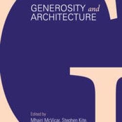 Generosity and Architecture